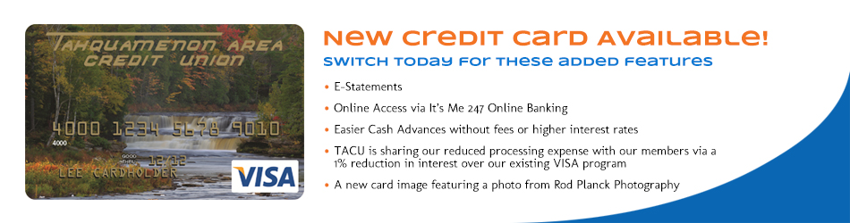 New Credit Card Available!