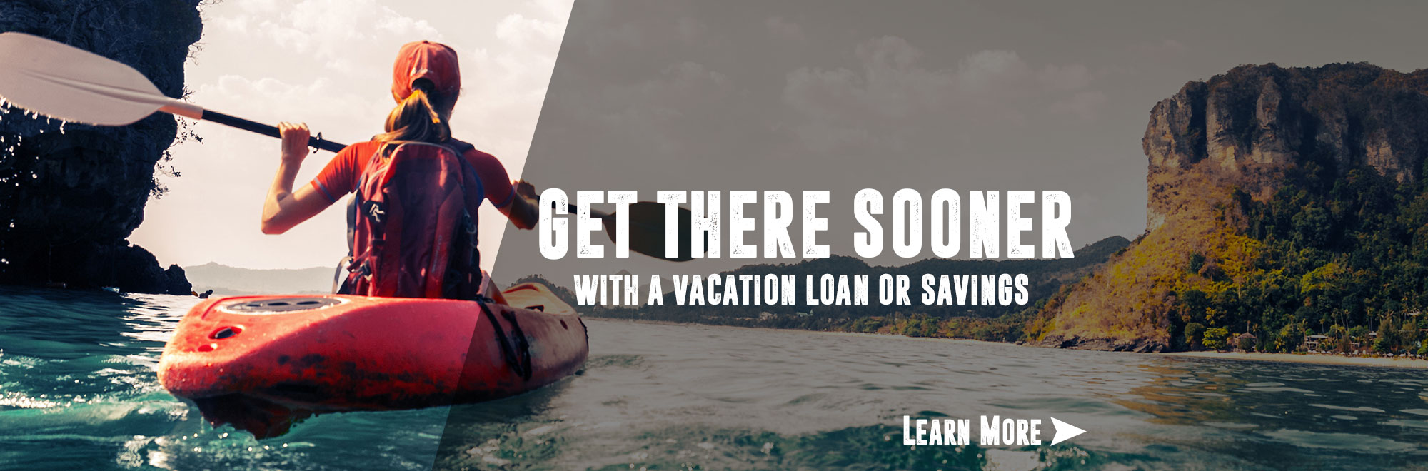 Get there sooner with a vacation loan or savings